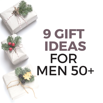 9 Gift Ideas for Men 50+